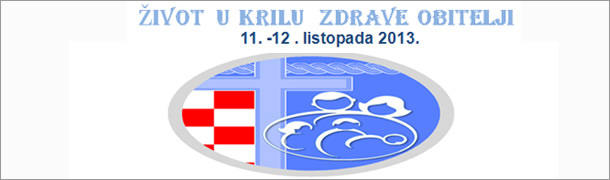Poziv na simpozij “Život u krilu zdrave obitelji”